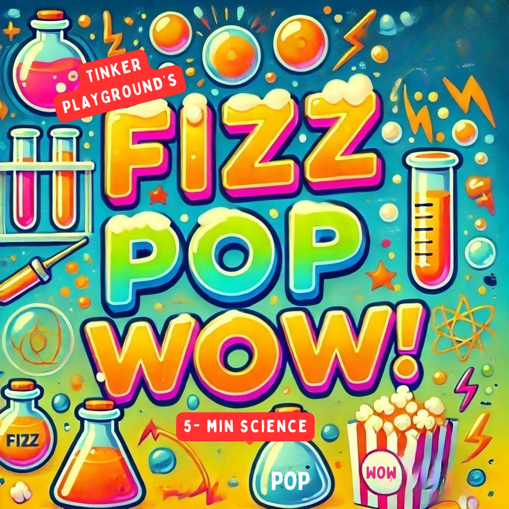 Tinker Playground's Fizz-Pop-Wow show banner